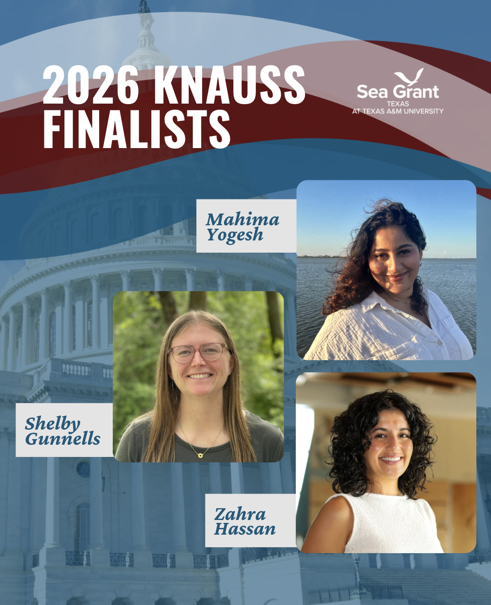The 2026 Knauss Finalists– Mahima Yogesh, Shelby Gunnells and Zahra Hassan